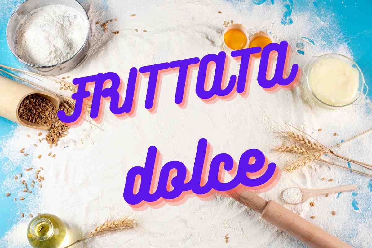 la ricetta della frittata dolce che non ti aspetti