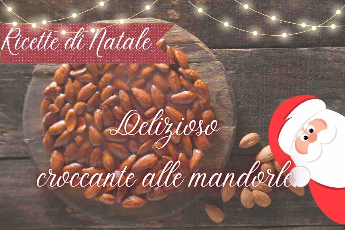 ricetta natale croccante mandorle