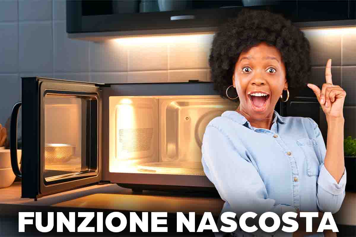 funzione nascosta microonde